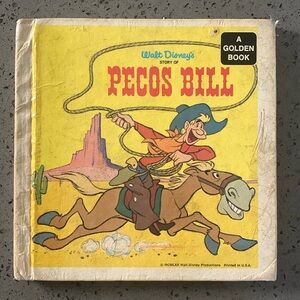 Walt Disney’s Pecos Bill Golden Book 1976
